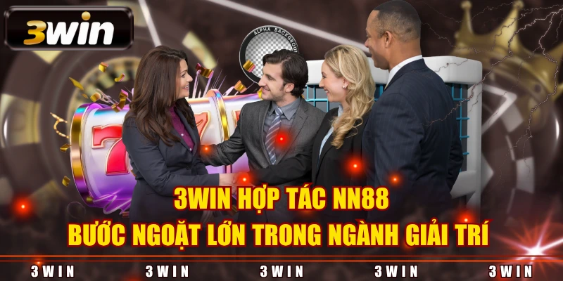 3WIN Hợp Tác NN88