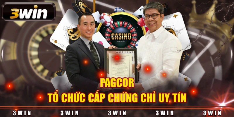 PAGCOR tổ chức cấp chứng chỉ uy tín