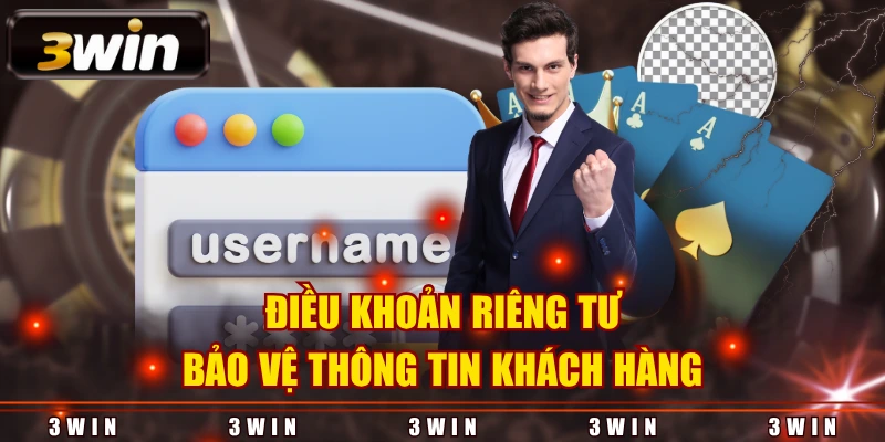 Điều khoản riêng tư bảo vệ thông tin khách hàng